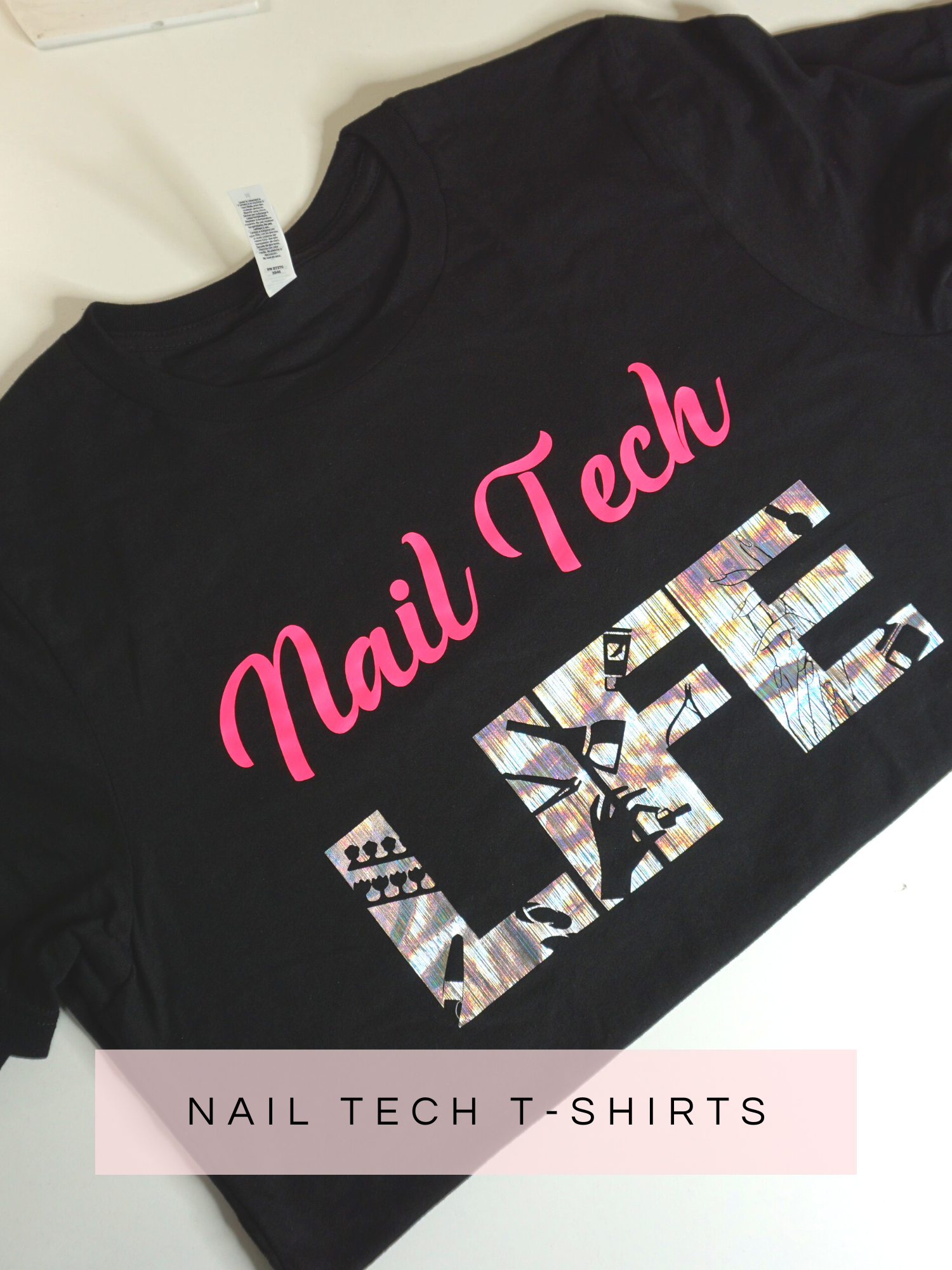 Nail Tech T-Shirts