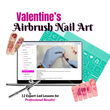 Airbrush Valentine's Nail Art Course & Stencil Bundle