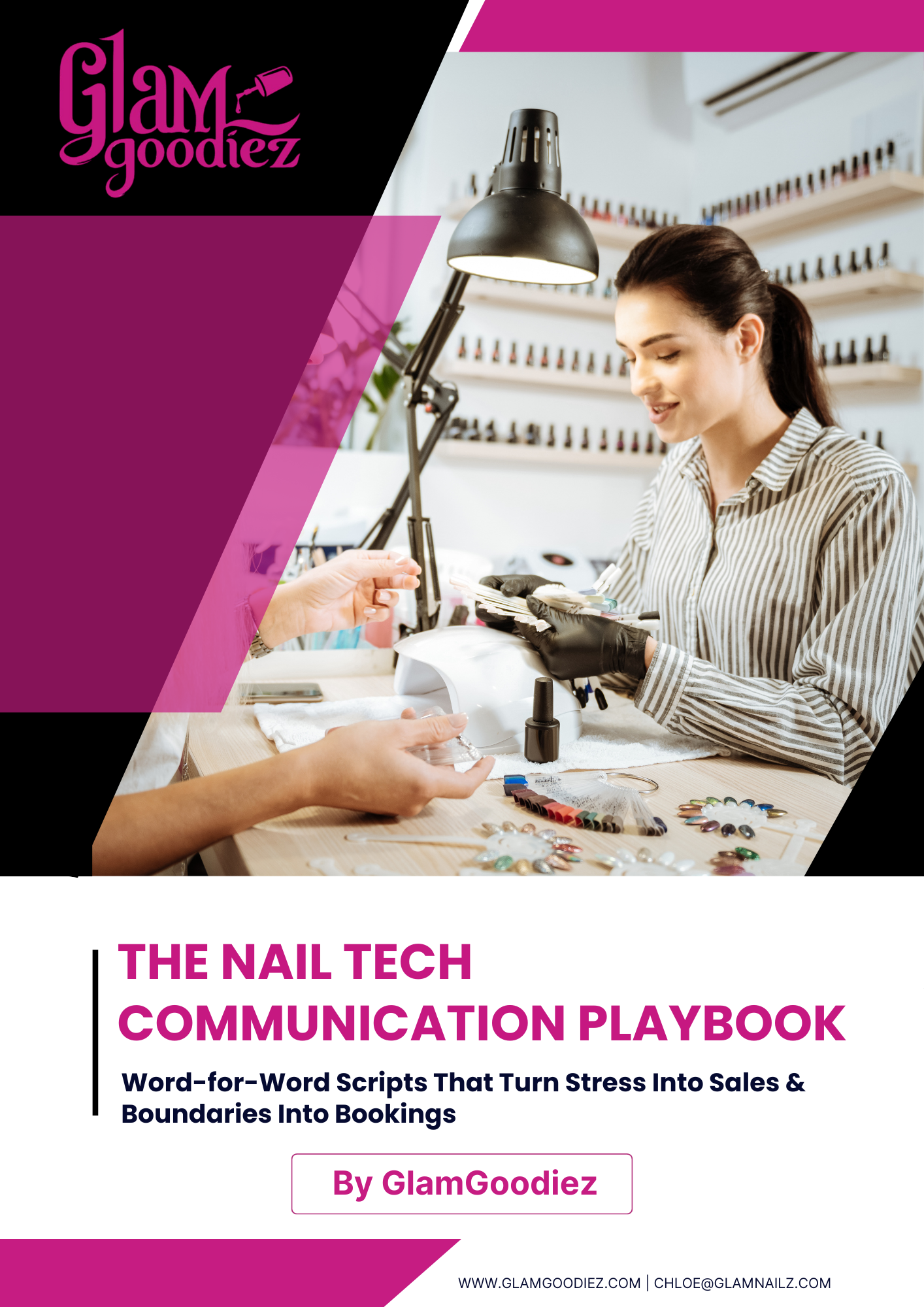 📘 The Nail Tech Communication Playbook — Word-for-Word Scripts That Turn Stress Into Sales & Boundaries Into Bookings Glam Goodies